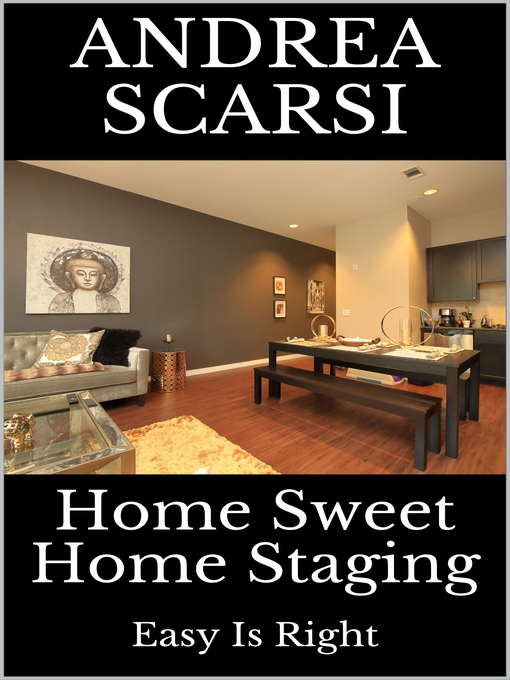 Title details for Home Sweet Home Staging by Andrea Scarsi - Available